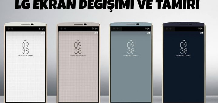 LG Ekran Değişimi ve Tamiri