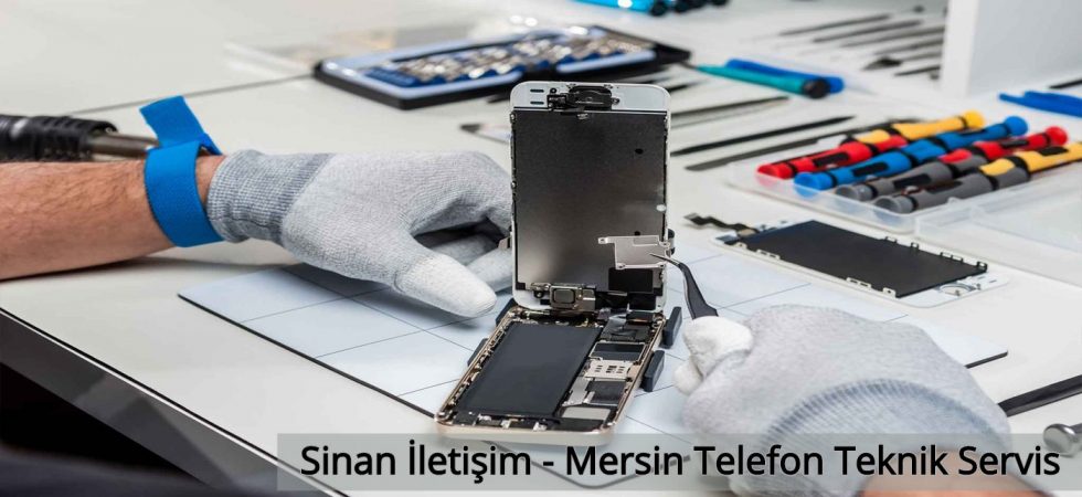 Mersin'in En İyi Telefon Teknik Servisi